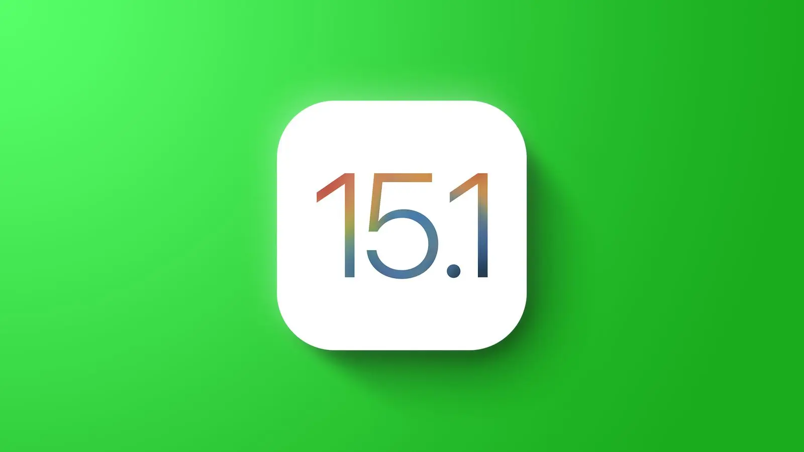 Hướng dẫn download và cài đặt iOS 15.1.1, iPadOS 15.1.1
