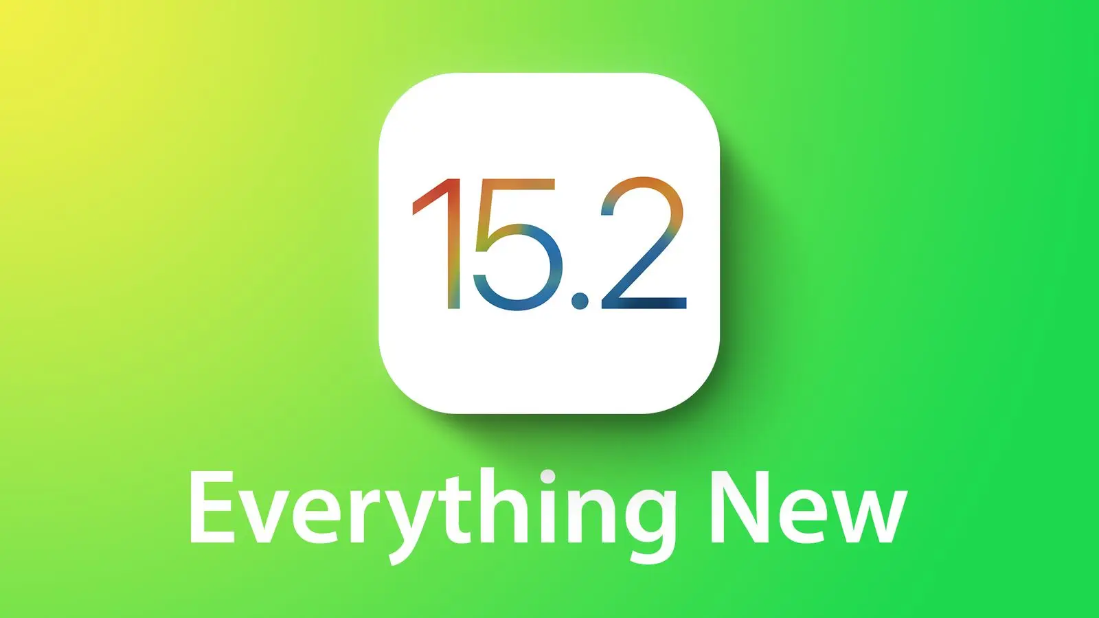 Những thay đổi trên iOS 15.2 beta 1