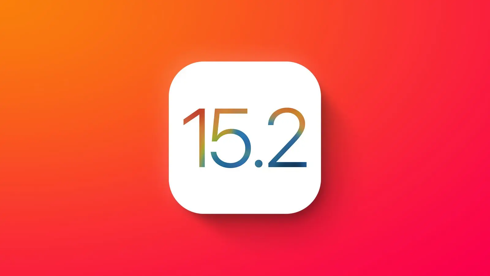 Apple phát hành iOS 15.2, watchOS 8.3 beta 2 cho Developer