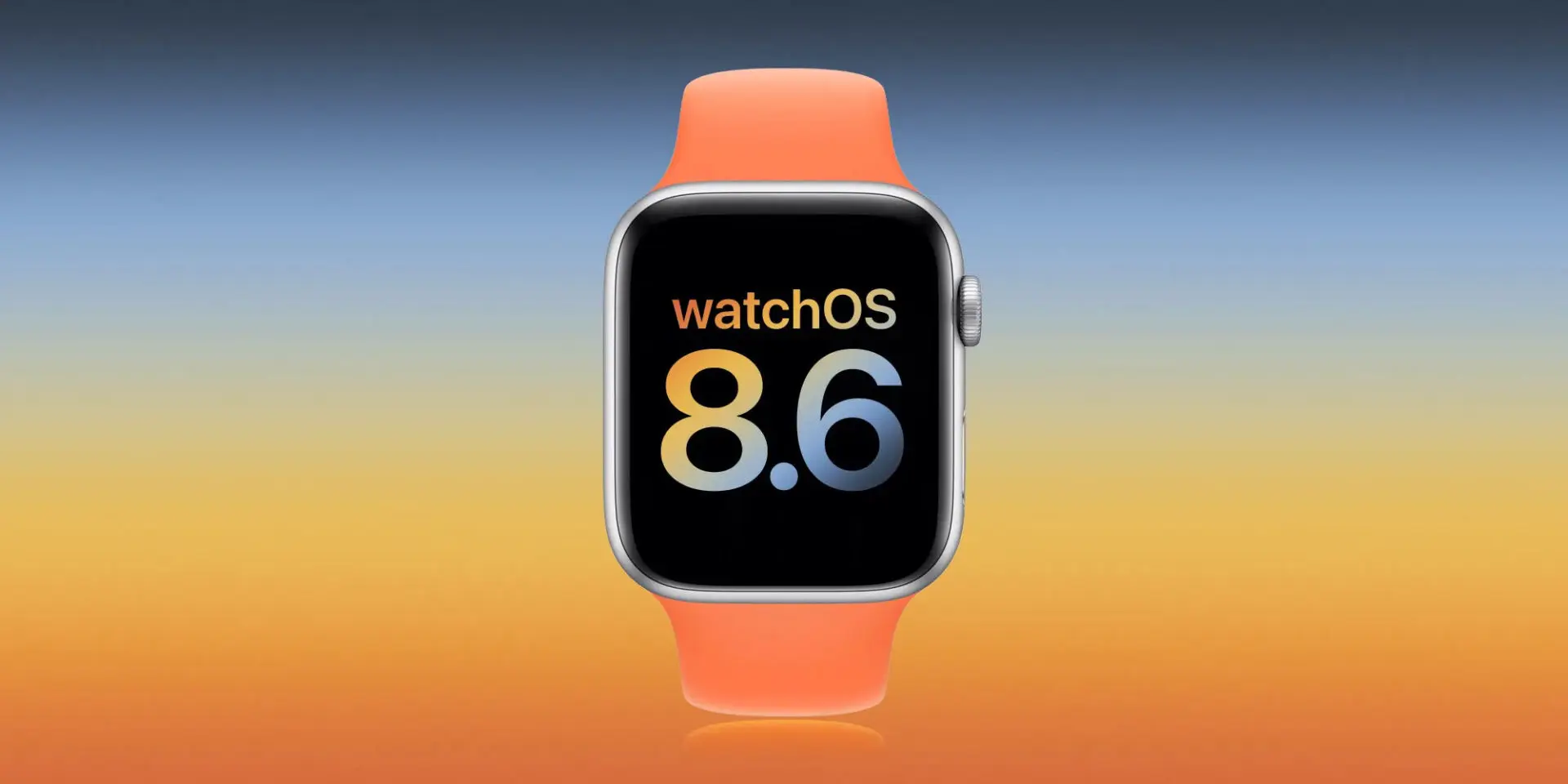 Apple phát hành watchOS 8.6 beta 3 cho Developer