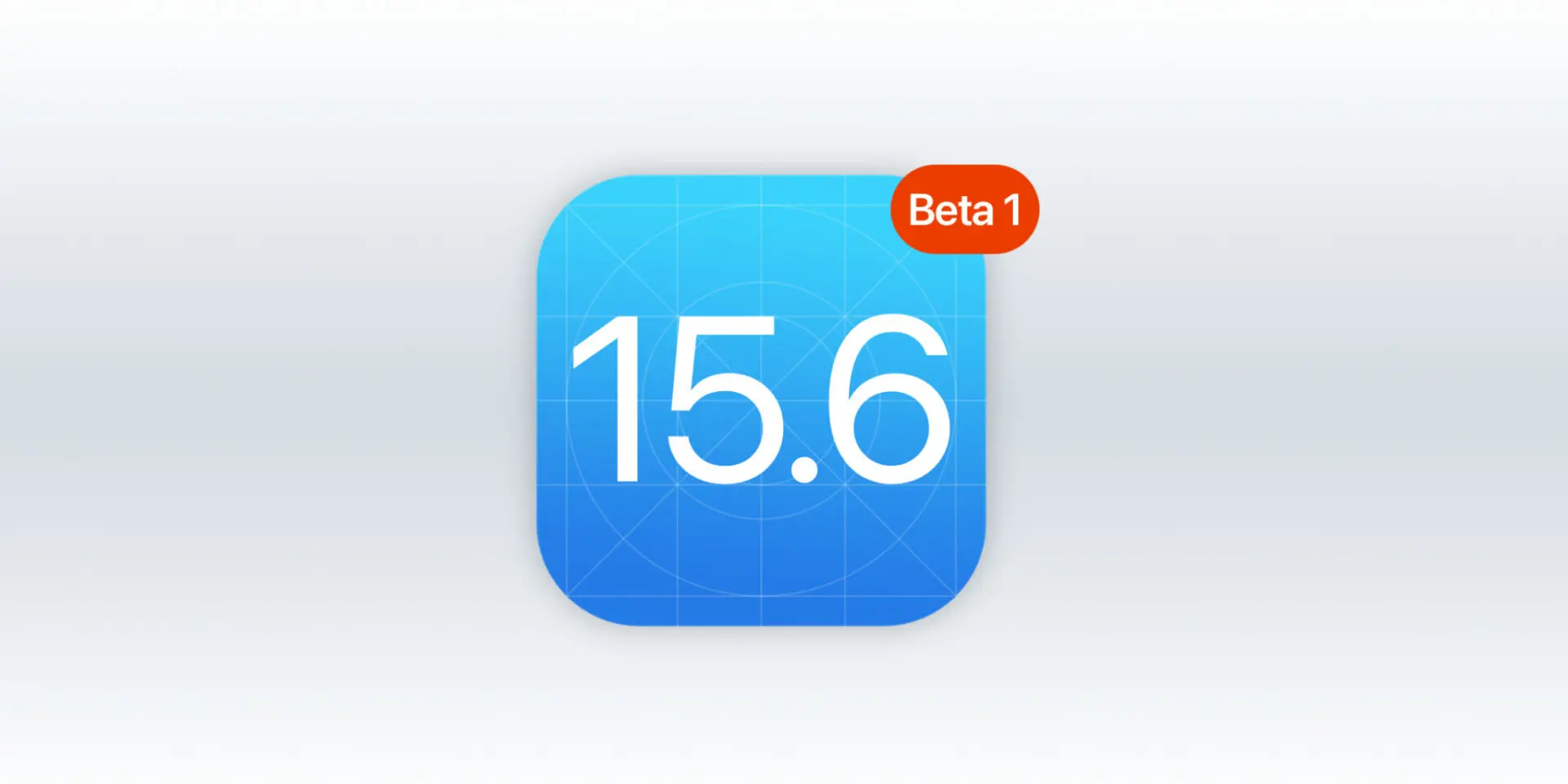 Apple phát hành iOS 15.6, iPadOS 15.6 beta 1 cho Developer