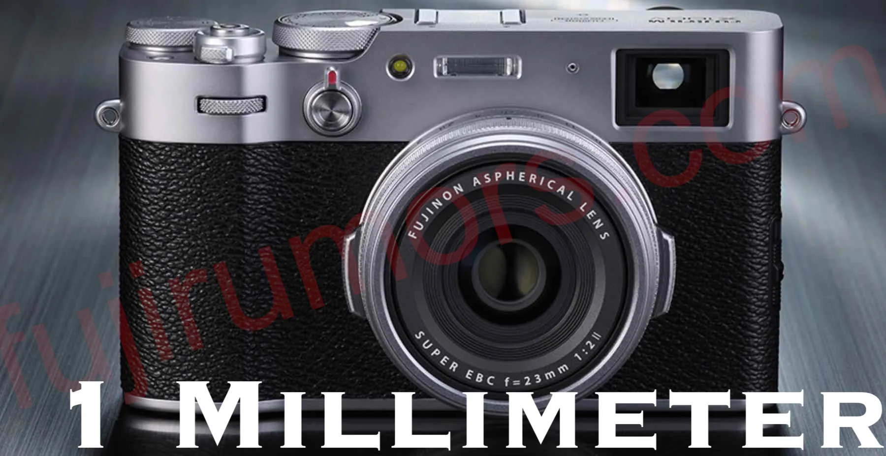 Fujifilm X100VI millimeter 1.jpg