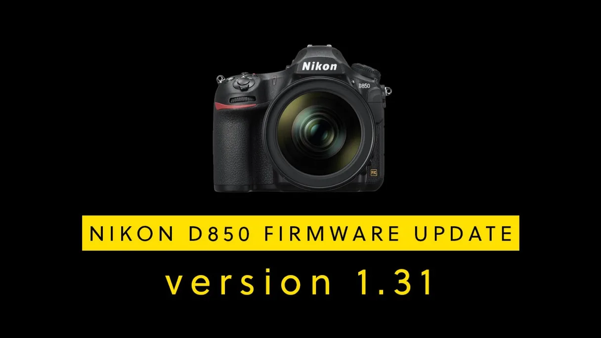 Nikon D850 firmware update version 1.31.jpeg